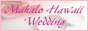 Mahalo Hawaii Wedding
